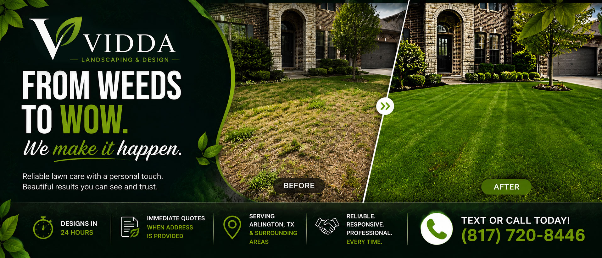 VIDDA Landscaping from weeds to wow